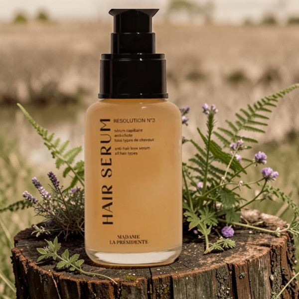 Madame La Présidente - Résolution N°3 Sérum Capillaire